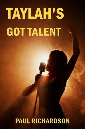 Бумажная книга «Taylah's Got Talent», автор Пол Ричардсон - фото №1