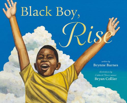 Бумажная книга «Black Boy, Rise», автор Бринн Барнс - фото №1