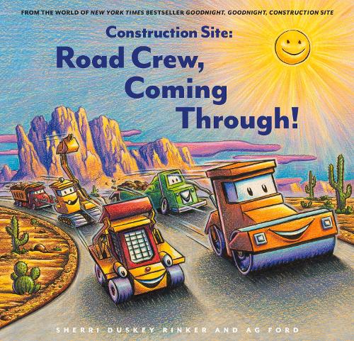 Бумажная книга «Construction Site: Road Crew, Coming Through!», автор Шерри Даски Ринкер - фото №1