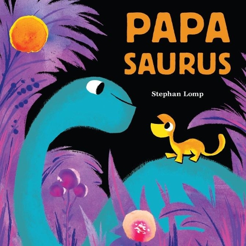 Паперова книга «Papasaurus», автор Стефан Ломп - фото №1