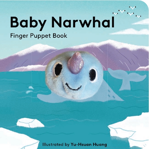 «Baby Narwhal: Finger Puppet Book» - фото №1