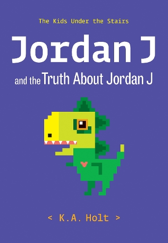 Бумажная книга «Jordan J and the Truth About Jordan J: The Kids Under the Stairs», автор К.А. Холт - фото №1