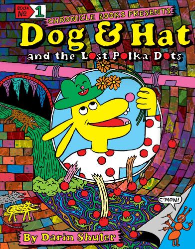 Бумажная книга «Dog & Hat and the Lost Polka Dots», автор Дарин Шулер - фото №1