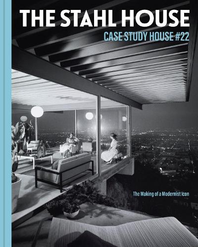 Бумажная книга «The Stahl House: Case Study House #22: The Making of a Modernist Icon», авторов Брюс Шталь, Шари Шталь Гронвальд - фото №1