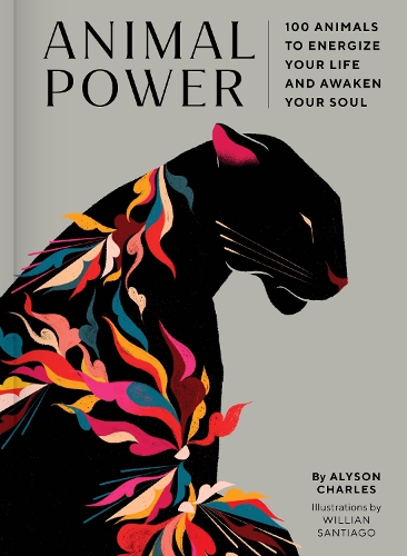 Бумажная книга «Animal Power: 100 Animals to Energize Your Life and Awaken Your Soul», автор Алисон Чарльз - фото №1