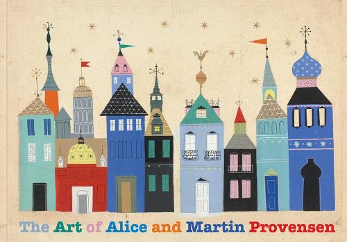 Бумажная книга «The Art of Alice and Martin Provensen», авторов Алиса Провенсен, Мартин Провенсен - фото №1