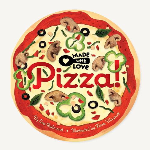 Паперова книга «Made with Love: Pizza!», автор Леа Редмонд - фото №1