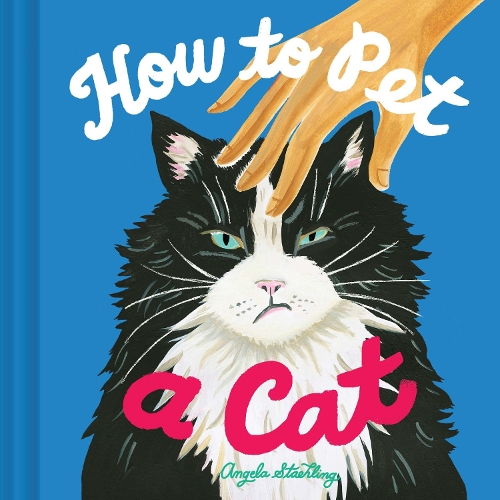 [object Object] «How to Pet a Cat», автор Анжела Стелінг - фото №1