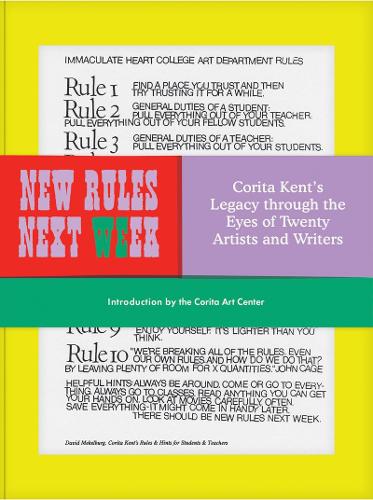 Бумажная книга «New Rules Next Week: Corita Kent's Legacy through the Eyes of Twenty Artists and Writers», автор Корита Кент - фото №1
