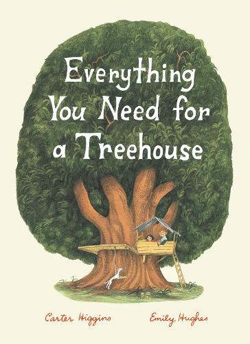 Паперова книга «Everything You Need for a Treehouse», автор Картер Хіггінс - фото №1