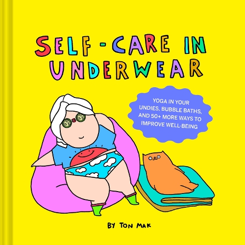 Бумажная книга «Self-Care in Underwear», автор Тон Мак - фото №1