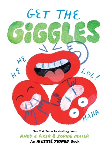Бумажная книга «Get the Giggles: An Invisible Things Book», авторов Энди Дж. Пицца, Софи Миллер - фото №1