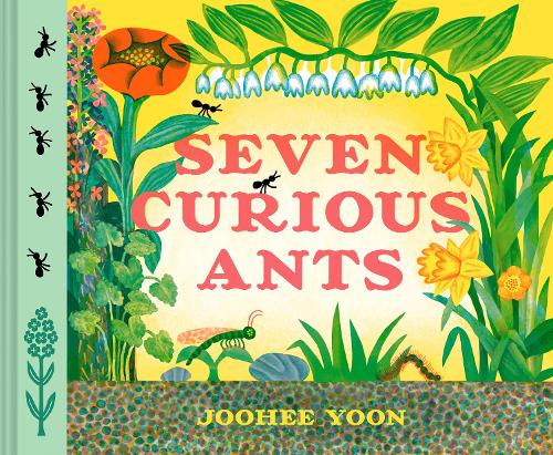 Бумажная книга «Seven Curious Ants», автор ДжуХи Юн - фото №1