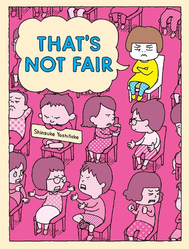 Паперова книга «That's Not Fair», автор Сінсуке Йосітаке - фото №1