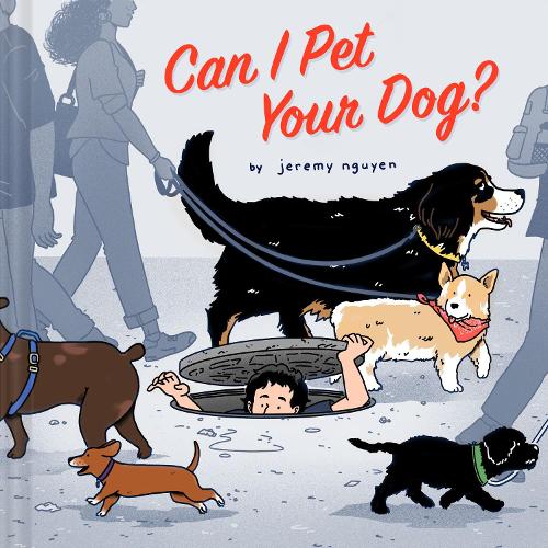 Бумажная книга «Can I Pet Your Dog?», автор Джереми Нгуен - фото №1