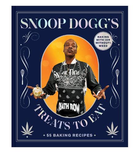 Бумажная книга «Snoop Dogg’s Treats to Eat: 55 Baking Recipes—Baking With (or Without) Weed», автор Снуп Догг - фото №1