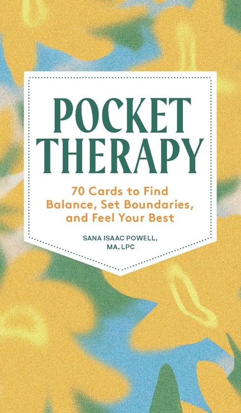 Бумажная книга «Pocket Therapy: 70 Practices to Find Balance, Set Boundaries, and Feel Your Best», автор Сана Исаак Пауэлл - фото №1