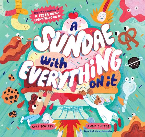 Бумажная книга «A Sundae with Everything on It», автор Кайл Шил - фото №1