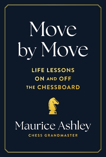 Бумажная книга «Move by Move: Life Lessons on and off the Chessboard» - фото №1