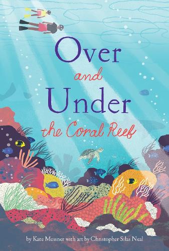 Паперова книга «Over and Under the Coral Reef», автор Кейт Месснер - фото №1