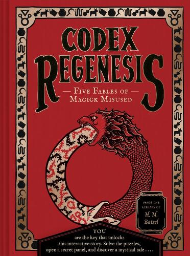 Бумажная книга «Codex Regenesis: Five Fables of Magick Misused», автор Х. М. Батсел - фото №1
