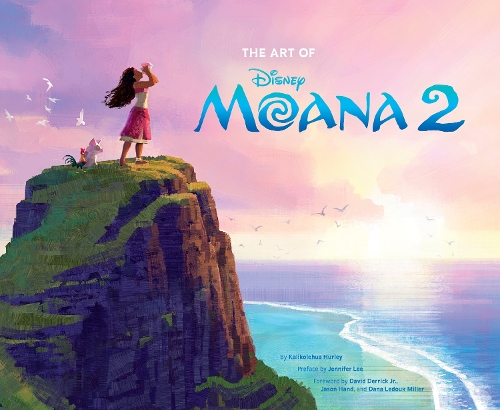 Бумажная книга «The Art of Moana 2», автор Каликолехуа Херли - фото №1
