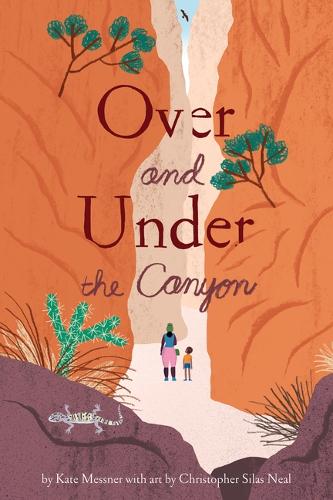 Бумажная книга «Over and Under the Canyon», автор Кейт Месснер - фото №1