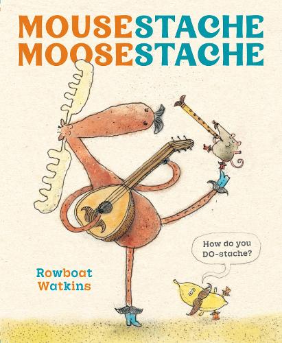 Бумажная книга «Mousestache Moosestache», автор Роубот Уоткинс - фото №1
