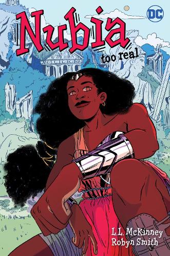 Бумажная книга «Nubia: Too Real», авторов Л. Л. МакКинни, Робин Смит - фото №1