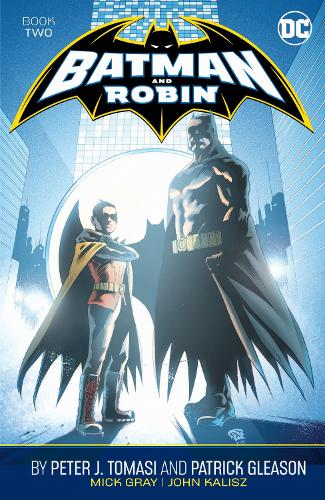 Бумажная книга «Batman and Robin by Peter J. Tomasi and Patrick Gleason Book Two», авторов Патрик Глисон, Питер Дж. Томаси - фото №1