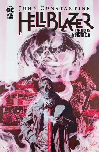 Бумажная книга «John Constantine, Hellblazer: Dead in America», автор Си Сперрье - фото №1