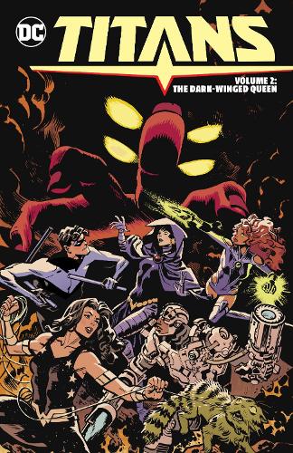 Паперова книга «Titans Vol. 2: The Dark-Winged Queen», автор Том Тейлор - фото №1