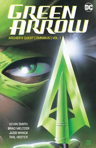 Паперова книга «Green Arrow: Archer's Quest Omnibus Vol. 1», авторів Кевін Сміт, Філ Гестер - фото №1