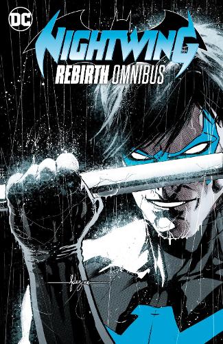 Паперова книга «Nightwing: Rebirth Omnibus», автор Тім Сілі - фото №1