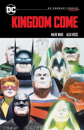 Бумажная книга «Kingdom Come: DC Compact Comics Edition», авторов Алекс Росс, Марк Уэйд - фото №1