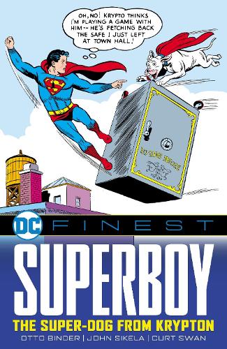 Бумажная книга «DC Finest: Superboy: The Superdog from Krypton», автор Отто Биндер - фото №1