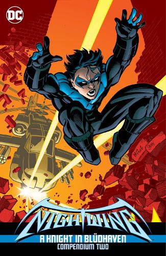 Бумажная книга «Nightwing: A Knight in Bludhaven Compendium Two», авторов Чак Диксон, Паскуаль Ферри - фото №1