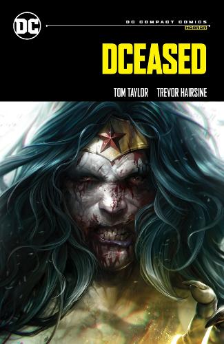 Бумажная книга «DCeased: DC Compact Comics Edition», авторов Том Тэйлор, Тревор Хейрсин - фото №1