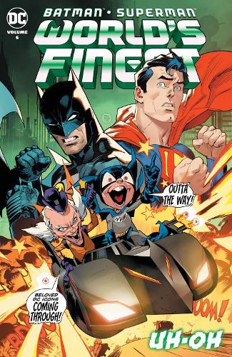 Бумажная книга «Batman/Superman: World's Finest Vol. 6 IMPossible», авторов Дэн Мора, Марк Уэйд - фото №1