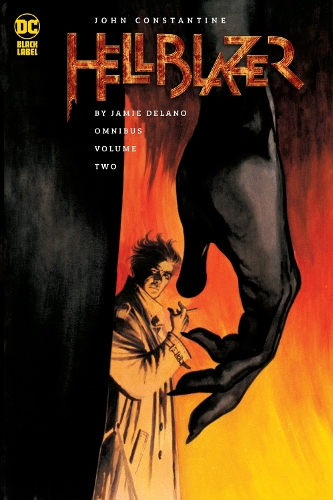 Бумажная книга «John Constantine, Hellblazer by Jamie Delano Omnibus Vol. 2», авторов Джейми Делано, Рон Тайнер - фото №1