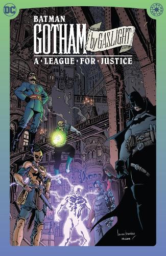 Паперова книга «Batman: Gotham by Gaslight: A League for Justice», авторів Енді Діггл, Леандро Фернандес - фото №1