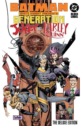 Бумажная книга «Batman: White Knight Presents: Harley Quinn and Generation Joker: The Deluxe Edition», авторов Клейтон Маккормак, Катана Коллинз - фото №1