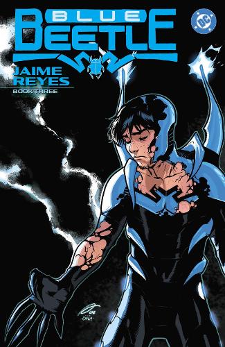 Паперова книга «Blue Beetle: Jaime Reyes Book Three», авторів Лайла Стерджес, Майк Нортон - фото №1