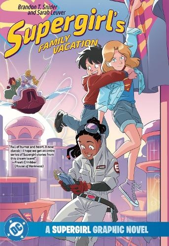 Бумажная книга «Supergirl's Family Vacation», авторов Брэндон Т. Снайдер, Сара Лёвер - фото №1