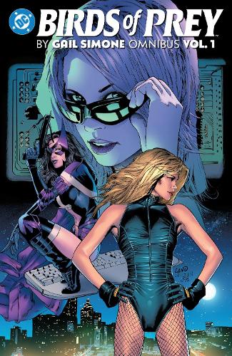 Паперова книга «Birds of Prey by Gail Simone Omnibus Vol. 1», авторів Ед Бенес, Гейл Сімон - фото №1