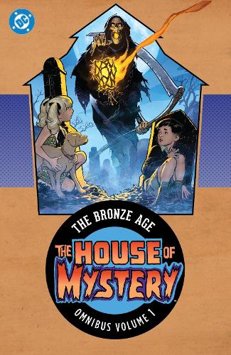 Бумажная книга «House of Mystery: The Bronze Age Omnibus Vol. 1», автор Лен Уайн - фото №1