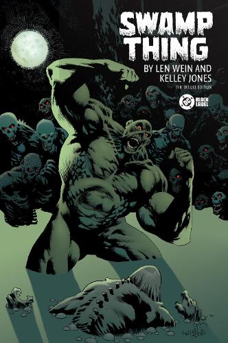 Бумажная книга «Swamp Thing by Len Wein and Kelley Jones», авторов Келли Джонс, Лен Уайн - фото №1