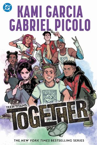 Паперова книга «Teen Titans: Together», авторів Ґабріель Піколо, Камі Гарсія - фото №1