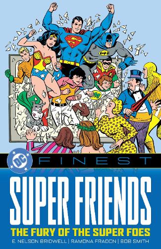 Бумажная книга «DC Finest: Super Friends: The Fury of the Super Foes» - фото №1