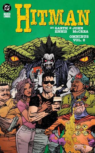 Паперова книга «Hitman by Garth Ennis and John McCrea Omnibus Vol. 2», авторів Ґарт Енніс, Джон МакКрі - фото №1